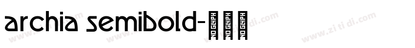 archia semibold字体转换